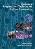 Cover: Microscopic Preparation Techniques for Plant Stem Analysis - Kessel, Norbert