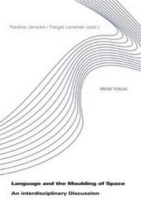 Enlarge image Cover: Language and the Moulding of Space - Meine Verlag