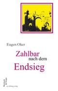 Cover: Zahlbar nach dem Endsieg - Lichtung