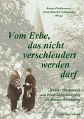 Cover: Vom Erbe, das nicht verschleudert werden darf - Drei M&uuml;hlen