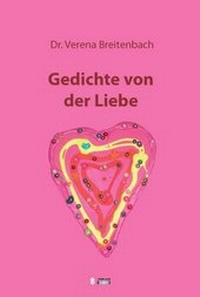 Enlarge image Cover: Gedichte von der Liebe - Verlag Duschl