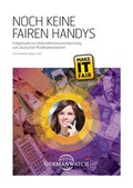 Cover: Noch keine fairen Handys - Germanwatch Nord-S&uuml;d Initiative e.V.