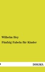 Cover: Funfzig Fabeln Fur Kinder - DOGMA Verlag