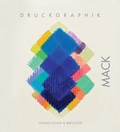 Cover: Heinz Mack - Druckgraphik - Galerie Breckner GmbH