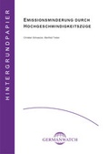 Cover: Emissionsminderung durch Hochgeschwindigkeitsz&uuml;ge - Germanwatch Nord-S&uuml;d Initiative e.V.