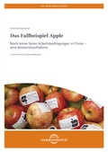 Cover: Das Fallbeispiel Apple - Germanwatch Nord-S&uuml;d Initiative e.V.