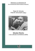 Cover: Glauber Rocha e as culturas na Am&eacute;rica Latina - TFM