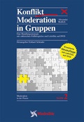 Cover: KonfliktModeration in Gruppen - Edition Windm&uuml;hle ein Imprint von FELDHAUS VERLAG GmbH & Co. KG