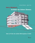 Cover: Henry Nielebock-Architekt des Gr&uuml;nen Zimmers - Strauss, J&uuml;rgen Strauss Medien