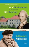 Cover: Graf Finckenstein im Spaziergang mit Karl Foerster durch den Schlosspark Alt Madlitz - Strauss, J&uuml;rgen Strauss Medien