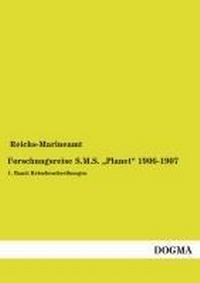 Abbildung von: Forschungsreise S.M.S. Planet 1906-1907 - DOGMA Verlag