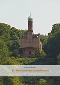 Cover: St. Peter und Paul auf Nikolskoe - Strauss, J&uuml;rgen Strauss Medien