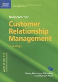Cover: Customer Relationship Management - Edition Windm&uuml;hle ein Imprint von FELDHAUS VERLAG GmbH & Co. KG