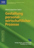 Cover: Gestaltung personalwirtschaftlicher Prozesse - Edition Windm&uuml;hle ein Imprint von FELDHAUS VERLAG GmbH & Co. KG