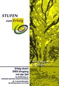 Cover: Erfolg durch EffEff Umgang mit der Zeit. Der STUFEN-Weg zur individuell-optimalen Selbst-Entwicklung - Verlag Empirische P&auml;dagogik