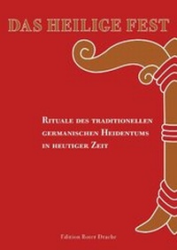 Abbildung von: Das Heilige Fest - Edition Roter Drache