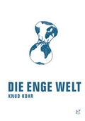 Cover: Die enge Welt - Verbrecher