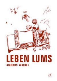 Enlarge image Cover: Leben Lums - Verbrecher