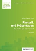 Cover: Rhetorik und Pr&auml;sentation - Edition Windm&uuml;hle ein Imprint von FELDHAUS VERLAG GmbH & Co. KG