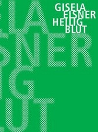 Enlarge image Cover: Heilig Blut - Verbrecher