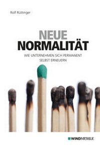 Abbildung von: Neue Normalität - Edition Windmühle ein Imprint von FELDHAUS VERLAG GmbH & Co. KG