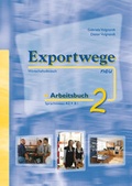 Cover: Exportwege neu 2 - Arbeitsbuch - Schubert Leipzig