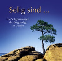 Enlarge image Cover: CD Selig sind... - Gerth Medien
