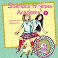 Cover: Sherlock Holmes Acadamy 02 - Full Cast Audio GmbH
