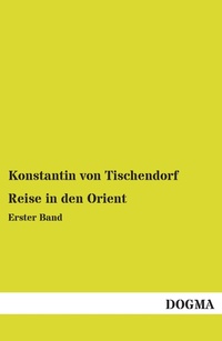 Abbildung von: Reise in den Orient - DOGMA Verlag