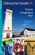 Bild: D&auml;nische Inseln 1: F&uuml;nen, Langeland, &AElig;r&oslash; - Edition Elch