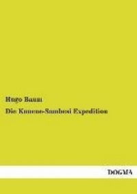 Abbildung von: Die Kunene-Sambesi Expedition - DOGMA Verlag