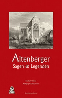 Abbildung von: Altenberger Sagen & Legenden - Gaasterland Verlag