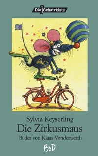 Enlarge image Cover: Die Zirkusmaus - Buch&Media