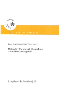 Enlarge image Cover: Optimality theory and minimalism - Universitätsverlag Potsdam