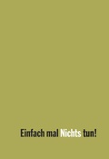 Cover: Einfach mal Nichts tun! - Westkreuz