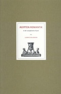 Cover: &Auml;gypten-Romantik in der europ&auml;ischen Kunst - Universit&auml;tsverlag Potsdam