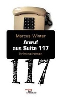 Cover: Anruf aus Suite 117 - Buch&Media