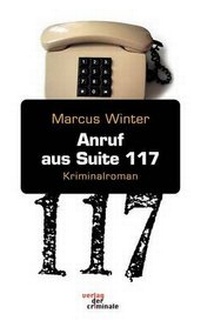 Enlarge image Cover: Anruf aus Suite 117 - Buch&Media
