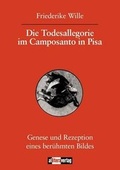 Cover: Die Todesallegorie im Camposanto in Pisa - Buch&Media
