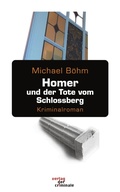 Cover: Homer und der Tote vom Schlossberg - Buch&Media
