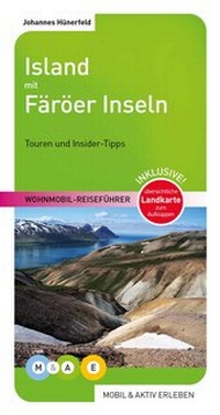 Abbildung von: Island mit Färöer Inseln - M&AE Wohnmobil Reiseführer