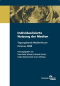 Cover: Individualisierte Nutzung der Medien - TU Ilmenau Universit&auml;tsbibliothek