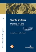 Cover: Guerilla Werbung - TU Ilmenau Universit&auml;tsbibliothek