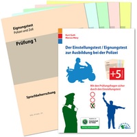 Abbildung von: Der Eignungstest / Einstellungstest zur Ausbildung bei der Polizei - Ausbildungspark Verlag