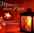 Cover: CD Mitten in unsrer Nacht - Gerth Medien