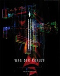 Cover: Weg der Kreuze - Fr&uuml;her Vogel