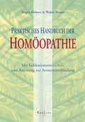 Cover: Praktisches Handbuch der Hom&ouml;opathie - Silberschnur