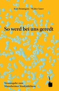 Cover: So werd bei uns geredt - Edition Tintenfa&szlig;