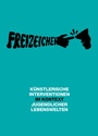 Cover: Freizeichen - Hirnkost
