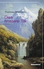 Cover: Das finstere Tal - Liebeskind